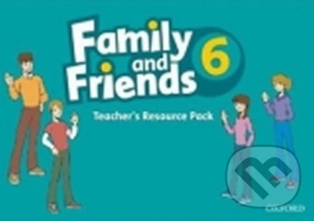Family and Friends 6 Teacher´s Resource Pack Oxford University Press