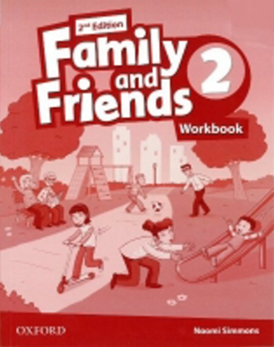 Family and Friends 2nd Edition 2 Workbook Oxford University Press