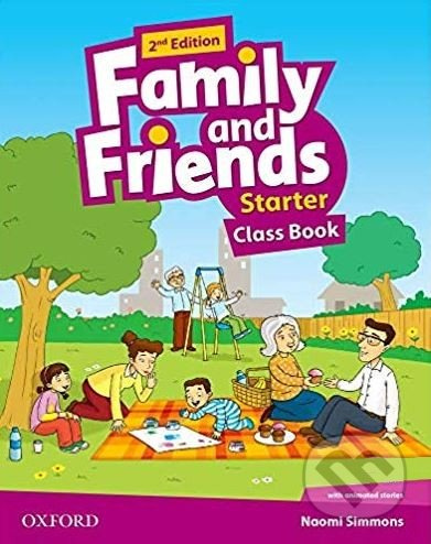 Family and Friends 2nd Edition Starter Class Book Oxford University Press