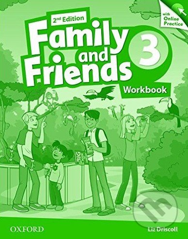 Family and Friends 2nd Edition 3 Workbook with Online Practice Oxford University Press