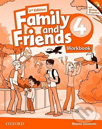 Family and Friends 2nd Edition 4 Workbook with Online Practice Oxford University Press