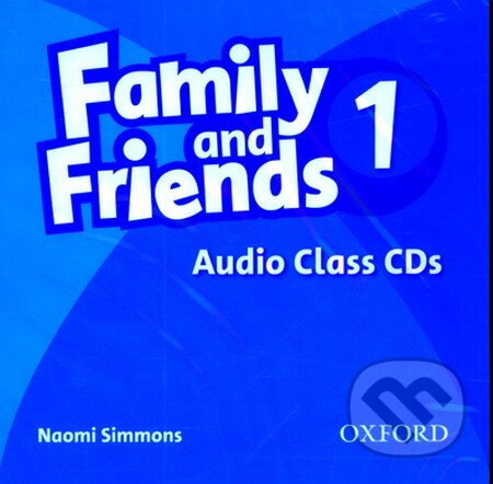 Family and Friends 1 - Class Audio CDs - audiokniha z kategorie Jazykové učebnice a slovníky