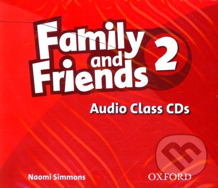 Family and Friends 2 Class Audio CD (2) Oxford University Press
