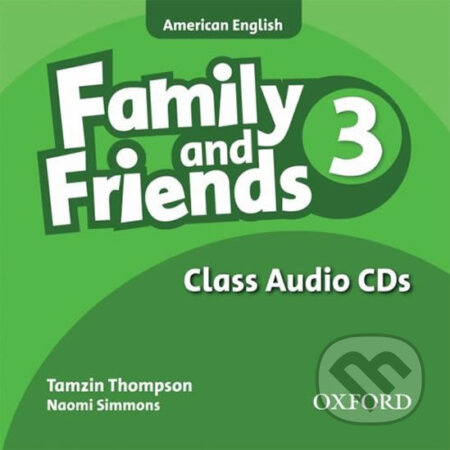 Family and Friends American English 3: Class Audio CDs /2/ - audiokniha z kategorie 1. stupeň