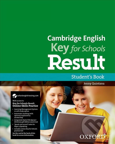 Cambridge English Key For Schools Result Student´s Book and Online Skills Practice Oxford University Press