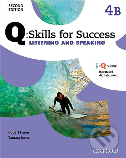 Q: Skills for Success: Listening and Speaking 4 - Student´s Book B (2nd) - kniha z kategorie Jazykové učebnice a slovníky