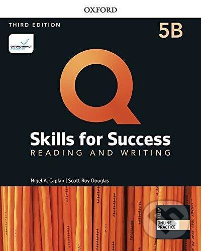 Q: Skills for Success: Reading and Writing 5 - Student´s Book B with iQ Online Practice, 3rd - kniha z kategorie Jazykové učebnice a slovníky