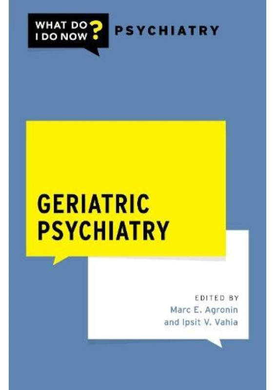 Geriatric Psychiatry Oxford University Press Inc