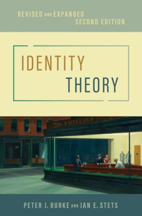 Identity Theory (Revised and Expanded) - Jan E. Stets, Peter J. Burke - kniha z kategorie Sociológia