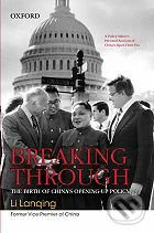 Breaking Through (The Birth of China's Opening-up Policy) - kniha z kategorie Odborné a naučné