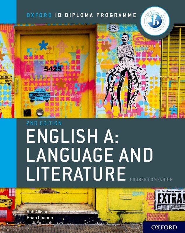 IB English A: Language and Literature Course Book
