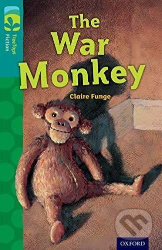 Oxford Reading Tree TreeTops Fiction 16 More Pack A The War Monkey