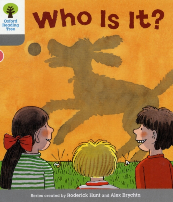 Oxford Reading Tree: Level 1: First Words: Who Is It? - Roderick Hunt