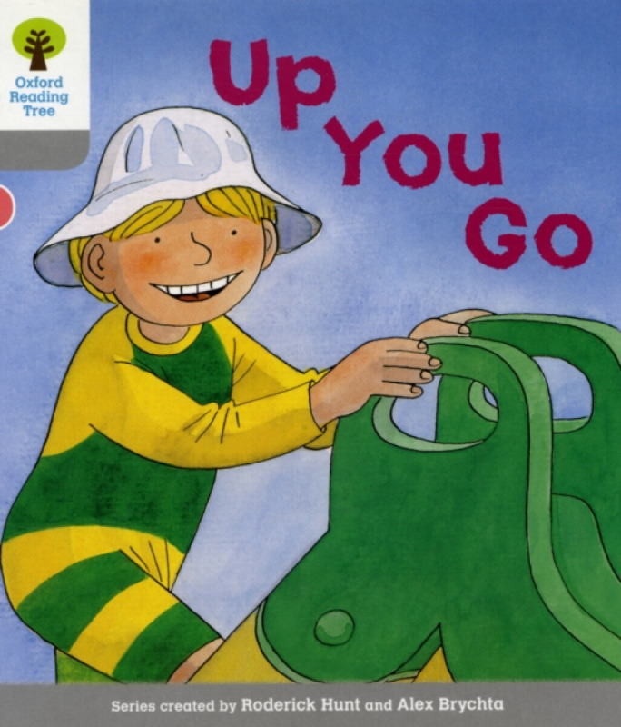 Oxford Reading Tree: Level 1: More First Words: Up You Go - Roderick Hunt