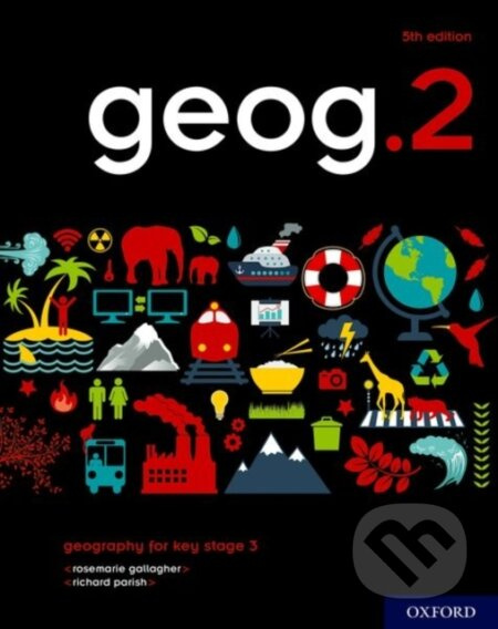 geog.2 Student Book - Richard Parish, RoseMarie Gallagher - kniha z kategorie Pro děti
