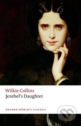 Jezebels Daughter - Wilkie Collins - kniha z kategorie Beletrie