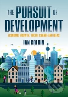 Pursuit of Development - Ian Goldin
