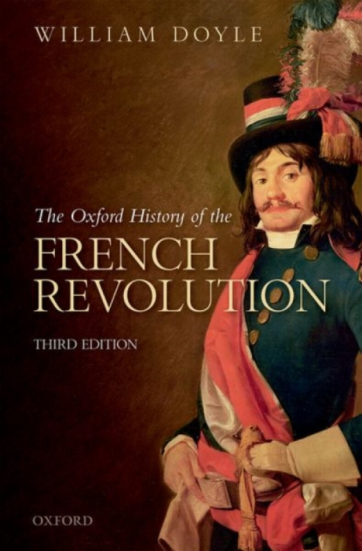 Oxford History of the French Revolution Oxford University Press