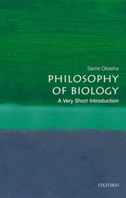 Philosophy of Biology - Okasha Samir