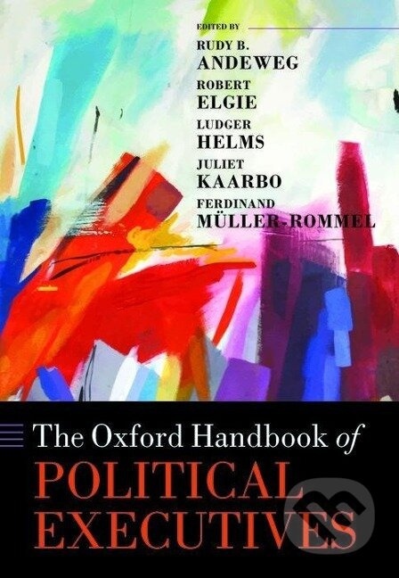 OHB POLITICAL EXECUTIVES OHBK C - Andeweg Et Al - kniha z kategorie Humanitní a společenské vědy