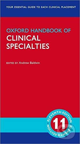Oxford Handbook of Clinical Specialties - Andrew Baldwin (Editor) - kniha z kategorie Medicína