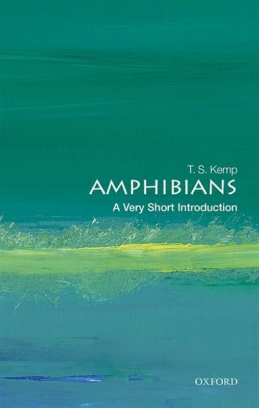 Amphibians - T. S.  Kemp