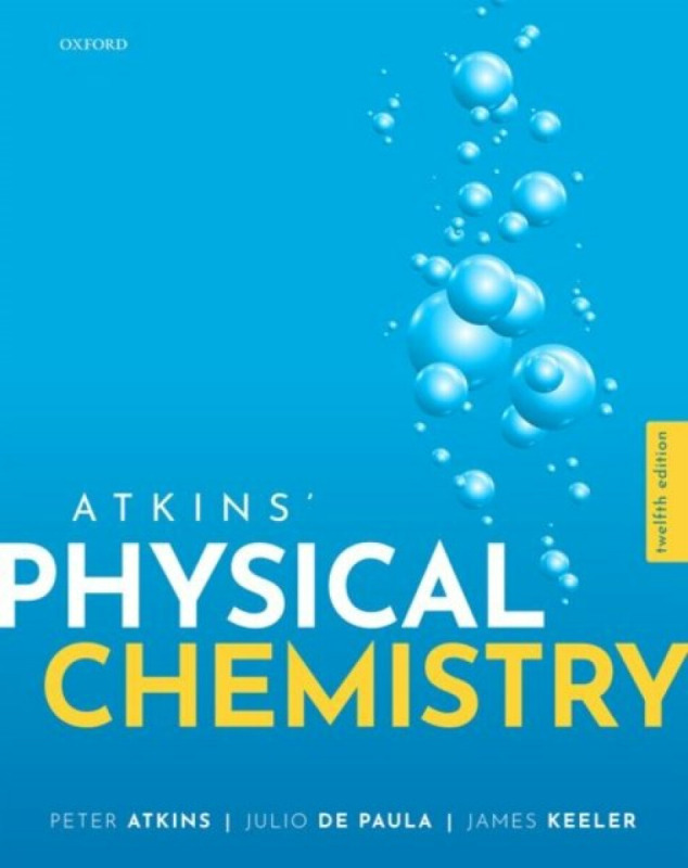 Atkins' Physical Chemistry Oxford University Press