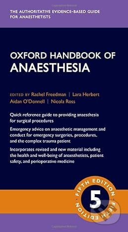 Oxford Handbook of Anaesthesia Oxford University Press