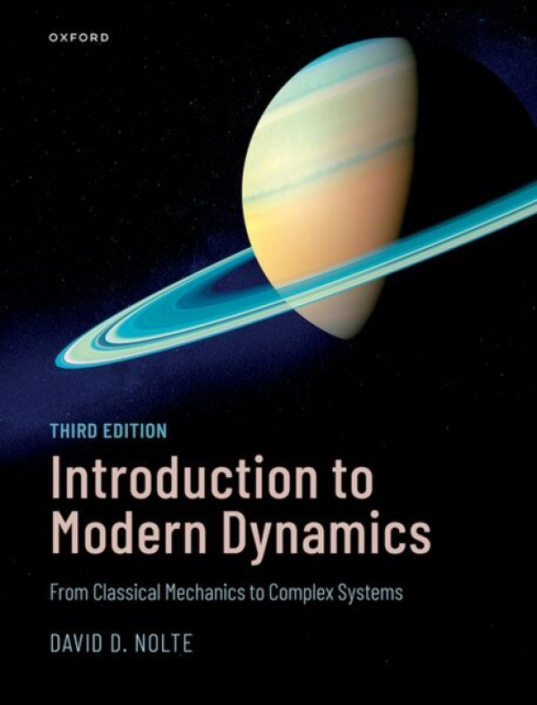 Oxford University Press Introduction to Modern Dynamics - Nolte, David D. (Edward M. Purcell Distinguished Professor of Physics and Astronomy, Edward M. Purcell Distinguished Professor of Physics and Astronomy, Department of Physics, Purdue University)