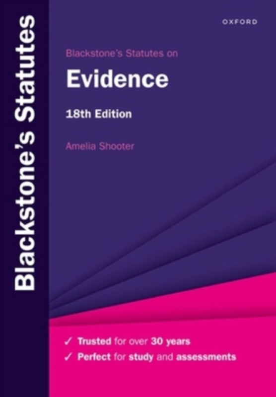 Blackstone's Statutes on Evidence - Amelia Shooter