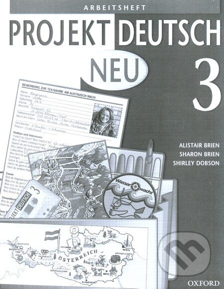 Projekt Deutsch Neu 3 - Arbeitsheft - Sharon Brien, Shirley Dobson, Alistair Brien - kniha z kategorie Jazykové učebnice a slovníky