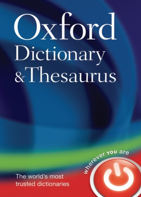 OXFORD DICTIONARY AND THESAURUS 2nd Edition Oxford University Press