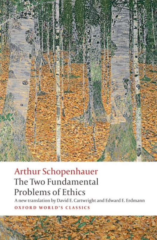 Oxford World´s Classics The Two Fundamental Problems of Ethics Oxford University Press