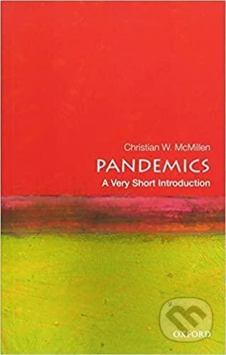 Pandemics: A Very Short Introduction - W. Christian McMillen
