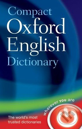 Compact Oxford English Dictionary of Current English - kniha z kategorie Jazykové učebnice a slovníky