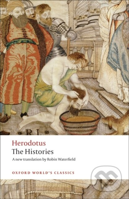Oxford World´s Classics The Histories (Herodotus) Oxford University Press