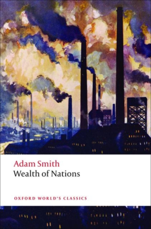 Oxford World´s Classics The Wealth of Nations Oxford University Press