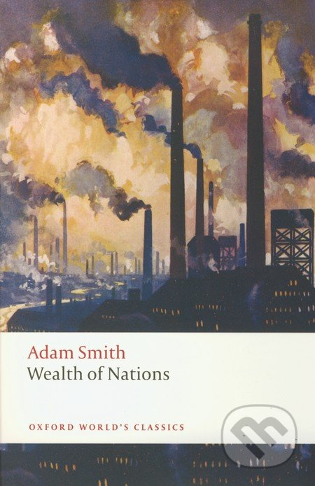 Oxford World´s Classics The Wealth of Nations Oxford University Press