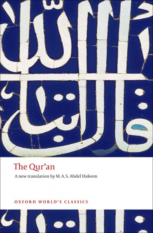 Oxford World´s Classics The Qur´an Oxford University Press
