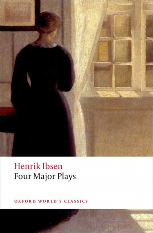 Oxford World´s Classics Four Major Plays (Doll´s House; Ghosts; Hedda Gabler; and The Master Builder)  Oxford University Press