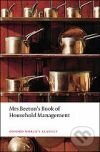 Oxford World´s Classics - Biography Mrs Beeton´s Book of Household Management (Abridged edition) Oxford University Press