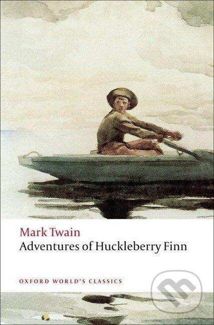 Oxford World´s Classics Adventures of Huckleberry Finn Oxford University Press