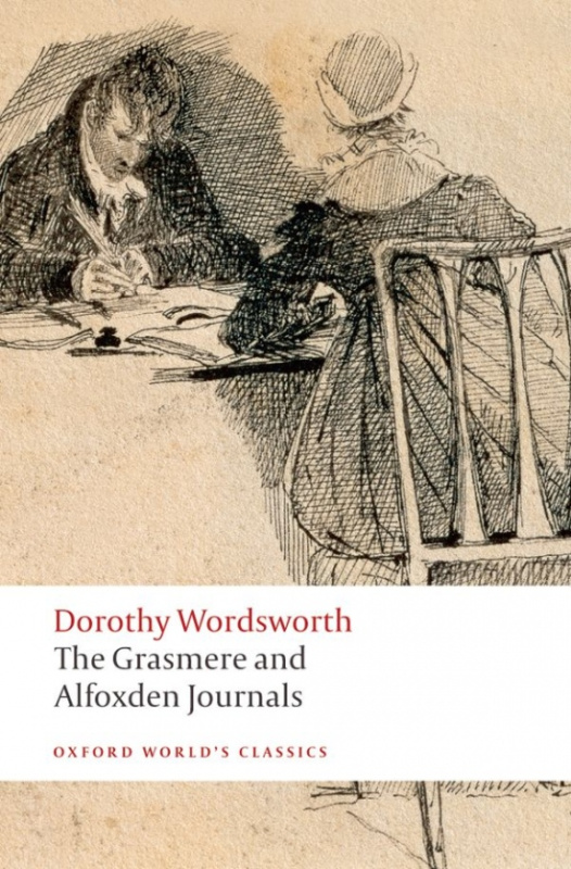 Oxford World´s Classics The Grasmere and Alfoxden Journals Oxford University Press