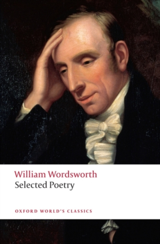 Oxford World´s Classics Selected Poetry ( Wordsworth) Oxford University Press