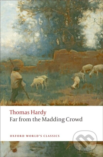 Oxford World´s Classics Far From the Madding Crowd Oxford University Press