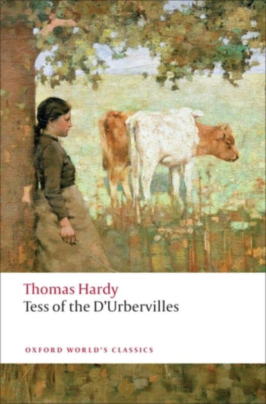 Oxford World´s Classics Tess of the d´Urbervilles Oxford University Press