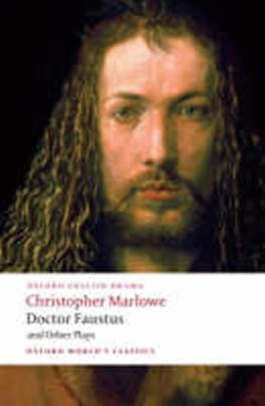 Oxford World´s Classics Doctor Faustus and Other Plays Oxford University Press