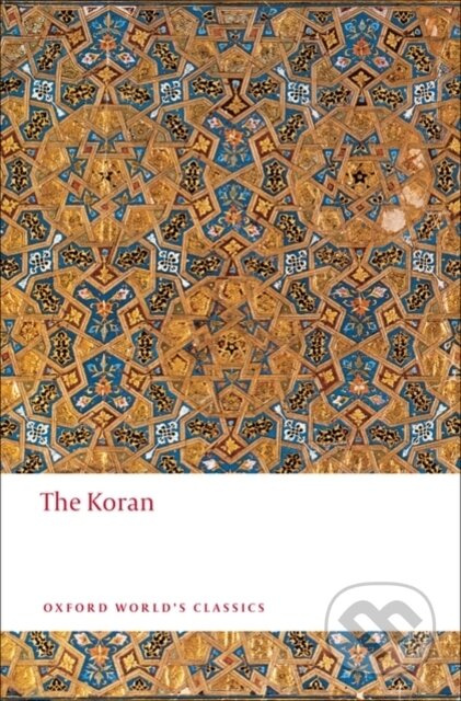 Oxford World´s Classics The Koran Oxford University Press