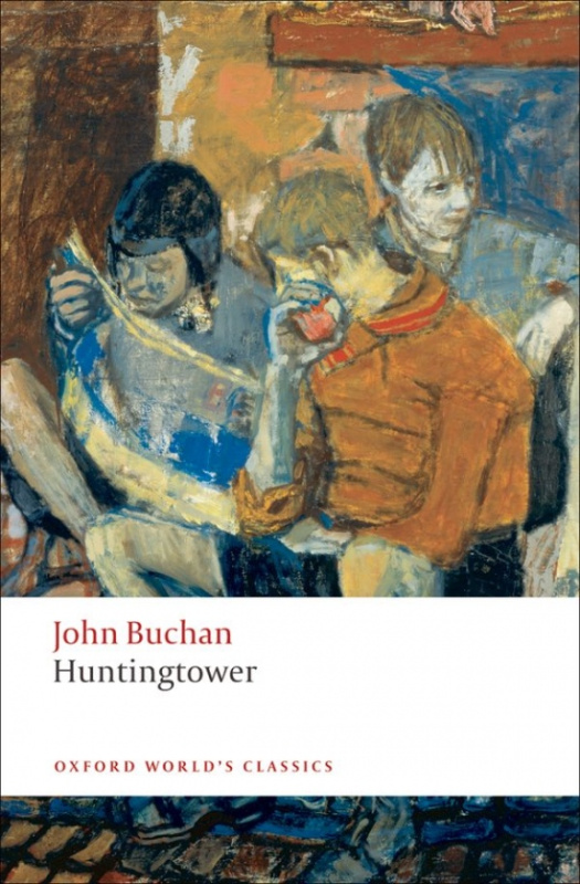 Oxford World´s Classics Huntingtower Oxford University Press
