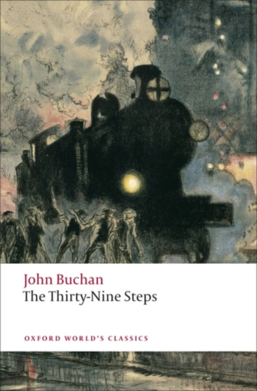Oxford World´s Classics The Thirty-Nine Steps Oxford University Press
